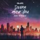 Glasi - Dream About You