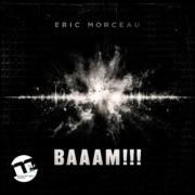 Eric Morceau BAAAM!!!