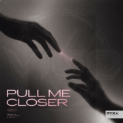 Pull Me Closer
